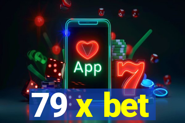 79 x bet